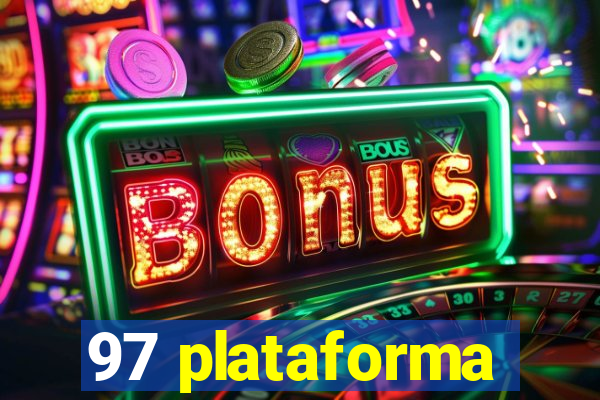 97 plataforma